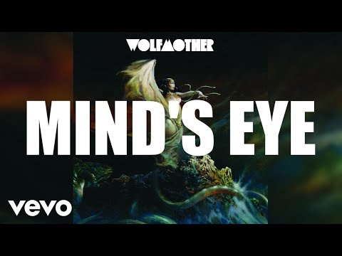 Wolfmother - Mind's Eye (Audio)