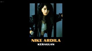 Download lagu NIKE ARDILA - KERAGUAN mp3 Download lagu NIKE ARDILA - KERAGUAN mp3