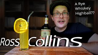 Ross Collins Cocktail || a Rye Whiskey Highball from Regarding Cocktails by Sasha Petraske