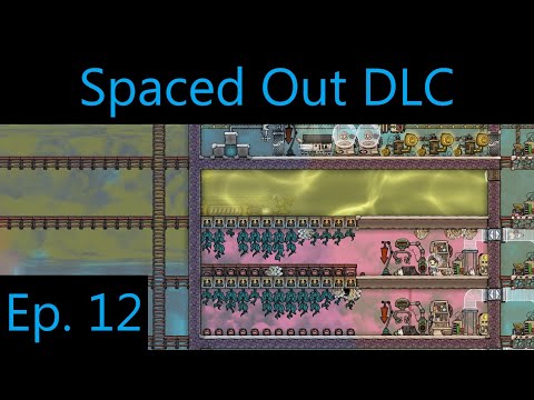 Spaced Out Expansion Episode 12 - Farm Restructuring (Oxygen Not Included)