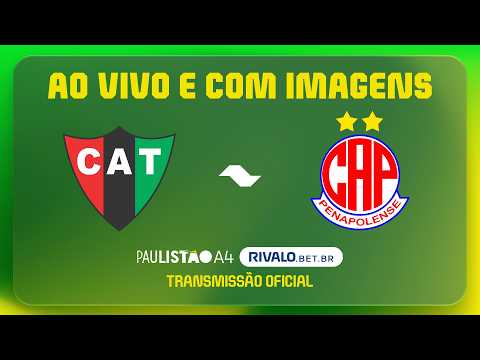 JOGO COMPLETO: TAQUARITINGA X PENAPOLENSE | RODADA QUARTAS-FINAL | PAULISTÃO A4 RIVALO 2026
