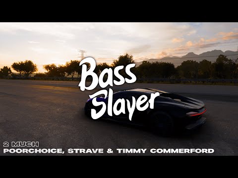 Poorchoice, STRAVE & Timmy Commerford - 2 Much (Teddy Cream Remix)🔊(Bass Boosted) | Car Music