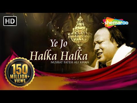 Ye Jo Halka Halka Original Song by Nusrat Fateh Ali Khan - Full Song with Lyrics Romantic Qawwali