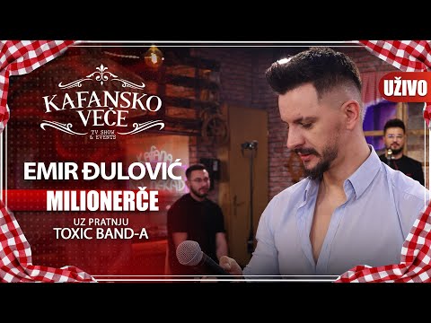 EMIR DJULOVIC - MILIONERCE  I UZIVO I (TOXIC BAND) I 2022 I KAFANSKO VECE
