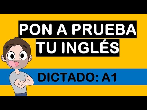 Dictado en inglés: PRINCIPIANTE  (A1) / SOY MIGUEL IDIOMAS