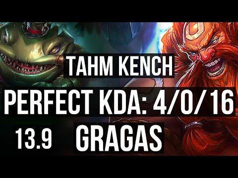 TAHM KENCH vs GRAGAS (TOP) | 4/0/16, 1400+ games, 1.7M mastery | KR Master | 13.9