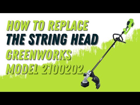 How to replace the string head on your Greenworks weed eater