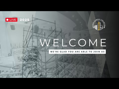 FEM FAMILY 25TH JANUARY 2026 SUNDAY SERVICE