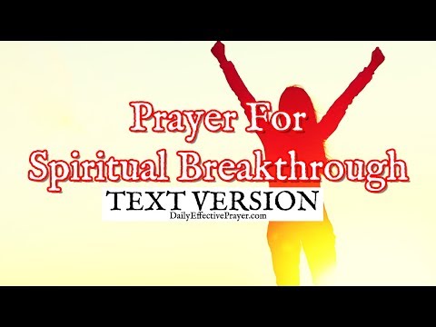 Prayer For Spiritual Breakthrough (Text Version - No Sound) Video