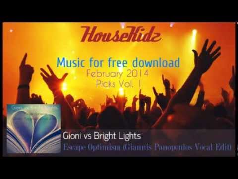 Gioni vs Bright Lights - Escape Optimism (Giannis Panopoulos Vocal Edit) [FREE DOWNLOAD]