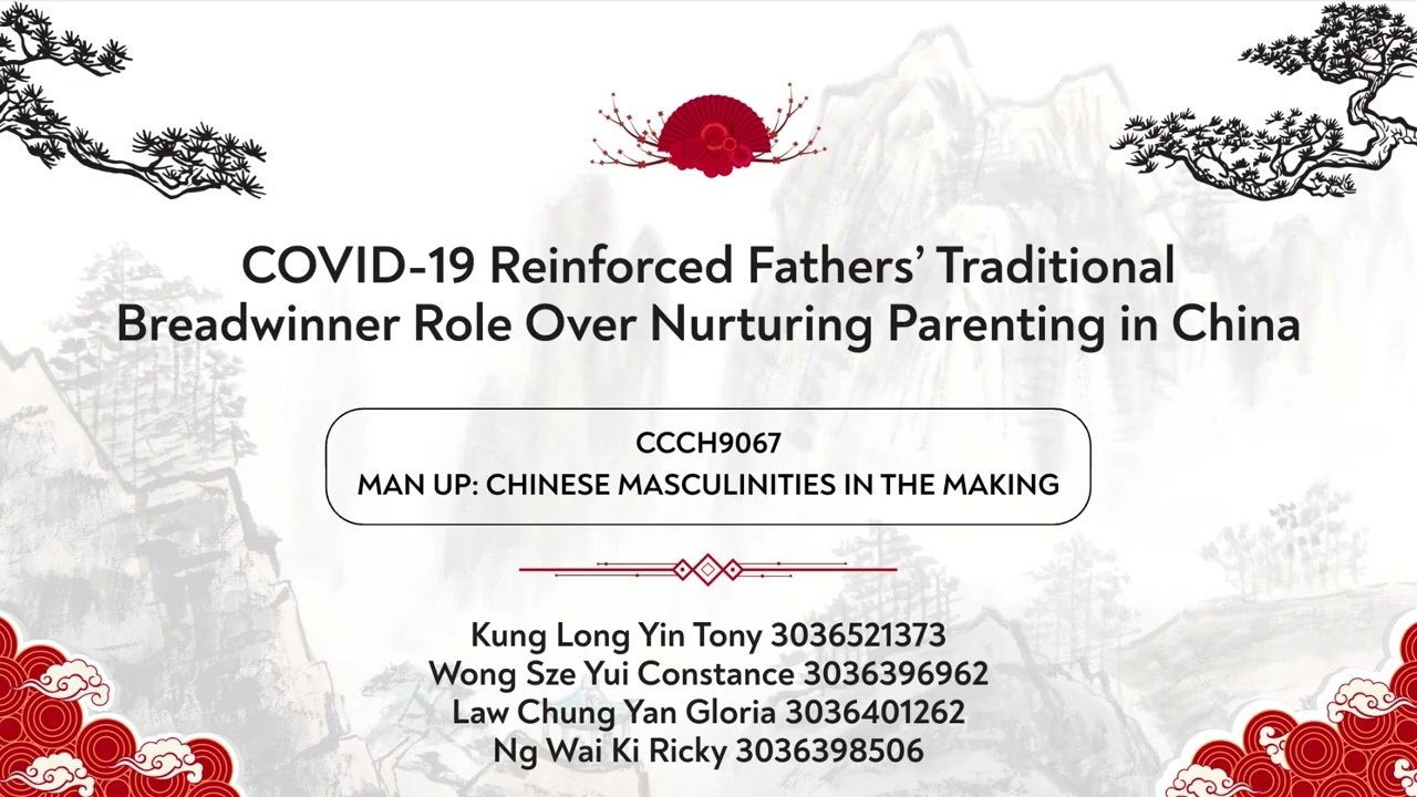 Chinese Fatherhood under COVID-19