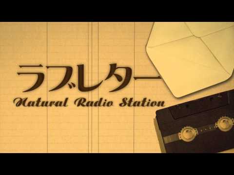 ラブレター / Natural Radio Station【Trailer】