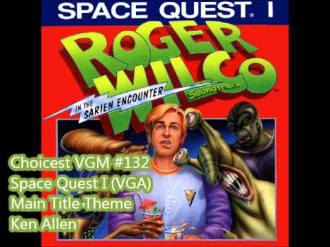 Choicest VGM - VGM #132 - Space Quest I (VGA) - Main Title Theme