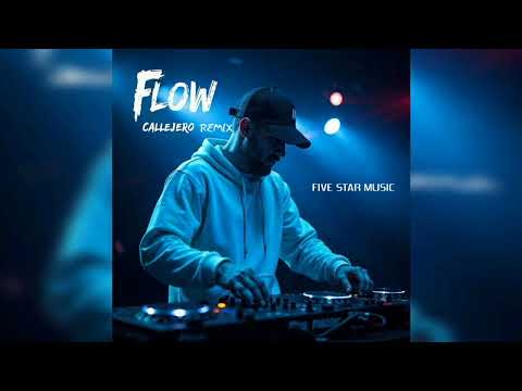 Flow Callejero [Remix]