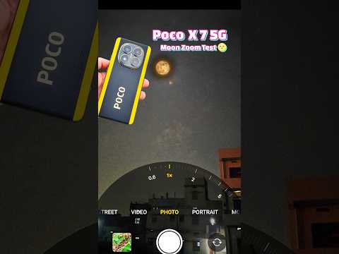 Poco X7 5G 🌕 Moon Zoom Test 🔥 Best 5G Smartphone Under 20000 • #pocox7 #pocox75g #poco #viral #short
