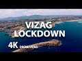VIZAG LOCKDOWN DRONE VIDEO 4K 2020 VISAKHAPATNAM