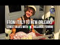 From Italy to New Orleans: Street Blues with Riccardo Ferrini