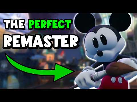 How Epic Mickey Rebrushed made a PERFECT Remake