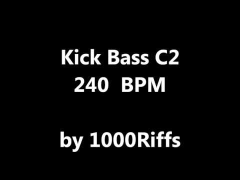 Kick Bass C2 : 240 BPM - Beats Per Minute