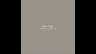 Aphex Twin - Femme N'Est Pas un Homme  [Aphex Twin mix]