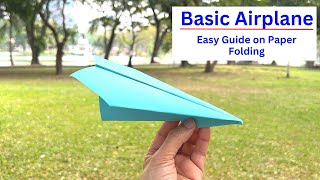 Airplane Paper Folding | Easy to Follow Guide | Fly High and Far