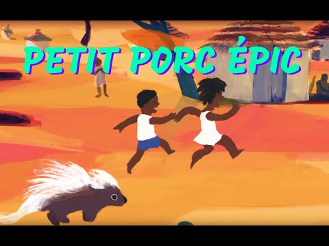 Petit Porc Épic - Chanson africaine pour les enfants (avec paroles)