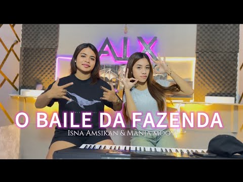 Manja mooy ft Isna amsikan ||O baile da fazeda || cover