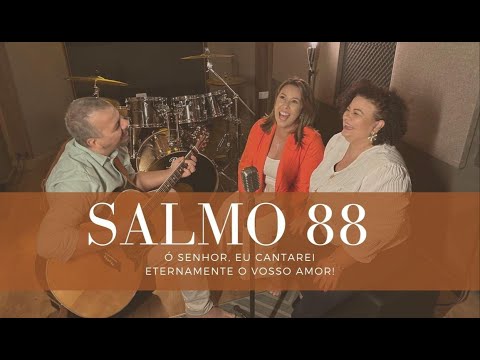 Salmo 89 Senhor, Eu Cantarei Eternamente O Vosso Amor! - SF Salmos