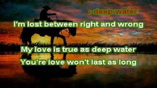 George Strait - Deep Water - Karaoke