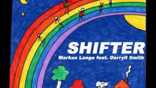 Markus Lange feat. Darryll Smith - Shifter