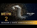 Mirzapur 2 - Release Date Announcement | Amazon  original