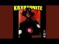 Kryptonite Feat Dogg Master