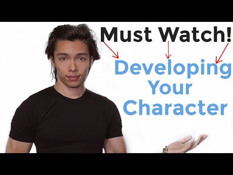 How To Get Into Character And Develop Your Character