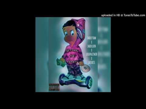 Dardey Raw - Getting The Money (Ft. Daboulvon x LoudPackTwin & LateNite)