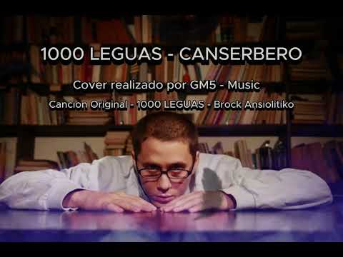 1000 LEGUAS  -  CANSERBERO (COVER IA)
