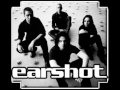 Earshot - More Than I Ever Wanted