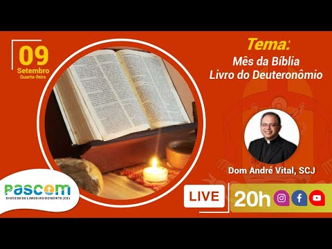 Mês da Bíblia – Livro do Deuteronômio (09/09) – 20h