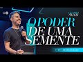 O PODER DE UMA SEMENTE Série Generosidade Ep 4 Pastor Davis Oliveira