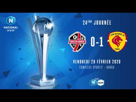 24ème J. National | FC Bastia-Borgo - Lyon Duchère AS (0-1)