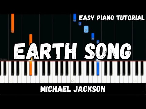 Michael Jackson - Earth Song (Easy Piano Tutorial)