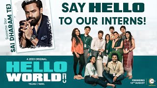 Meet the Interns | Hello World | Niharika Konidela |Pink Elephant Pictures |A ZEE5 Original |12 Aug
