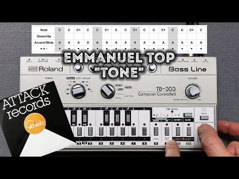 Emmanuel Top "Tone" – Roland TB-303 Pattern, JD-990, Behringer TD-3, ABL, Acid Techno House