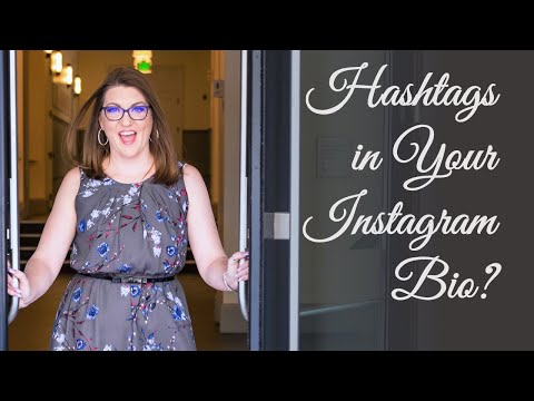 Should You Use Hashtags in Your Instagram Bio?