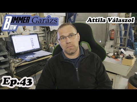 Bimmer Garázs Ep. 43 - Attila válaszol /2.