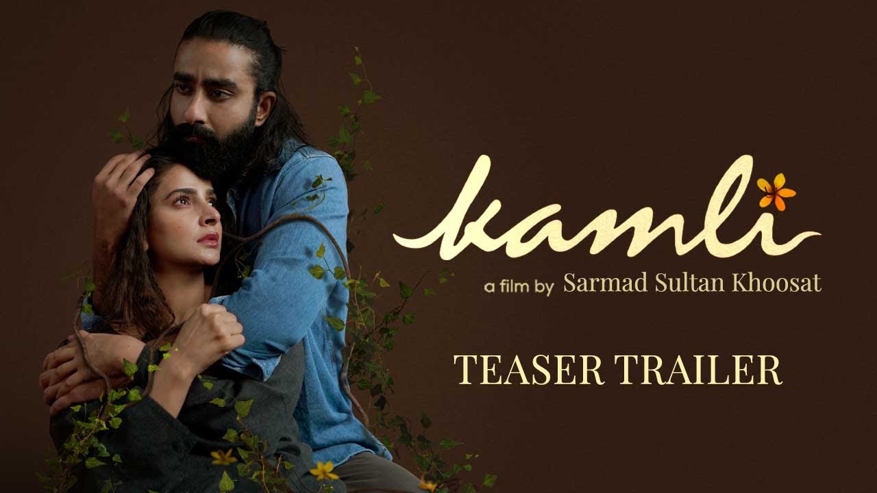KAMLI | Teaser Trailer | Saba Qamar, Sania Saeed, Nimra Bucha, Adeel Afzal, Hamza K | Sarmad Khoosat