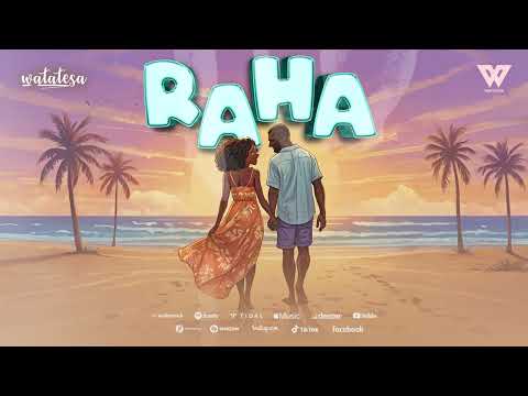 Watatesa - RAHA (Official Audio)