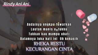 Download lagu KECURANGAN CINTA lirik lagu RHEKA RESTU cover lagu Rindy Ani Ani mp3 Download lagu KECURANGAN CINTA lirik lagu RHEKA RESTU cover lagu Rindy Ani Ani mp3