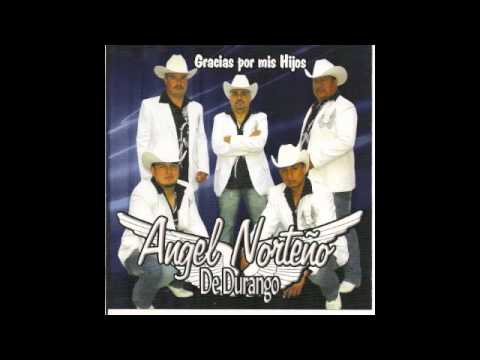 Angel Norteno - Gracias por mis Hijos