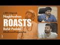 Nagbhushan Roasts Director Rohit Padaki #RathnanPrapancha | Dhananjaya | KRG Originals