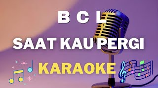 Download lagu Bunga Citra Lestari  -  Saat Kau Pergi - Karaoke tanpa vocal mp3